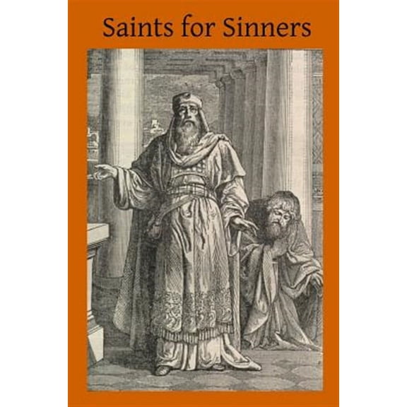 Saints for Sinners (Paperback)