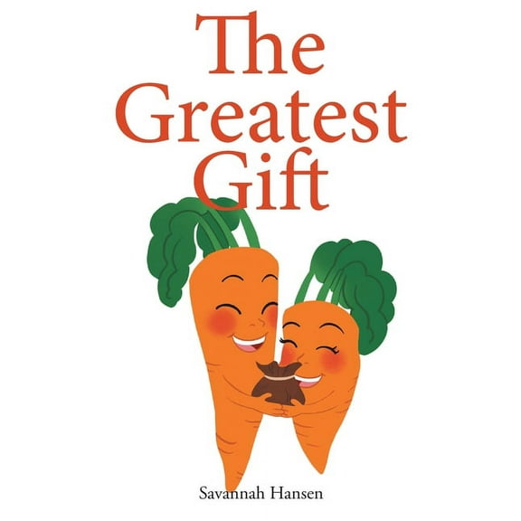 The Greatest Gift: An Embryo Adoption Story, (Paperback)