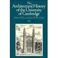 thumbnail image 1 of Pre-Owned The Architectural History of the University of Cambridge and of the Colleges of Cambridge and Eton (Paperback) 0521358507 9780521358507, 1 of 1