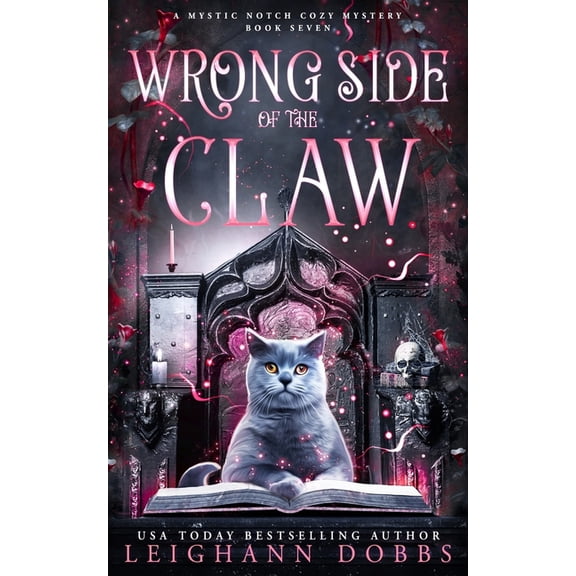 Mystic Notch Cozy Mystery Wrong Side of the Claw, Book 7, (Paperback)