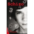thumbnail image 1 of Pre-Owned Schizo (Paperback) 1552778711 9781552778715, 1 of 1