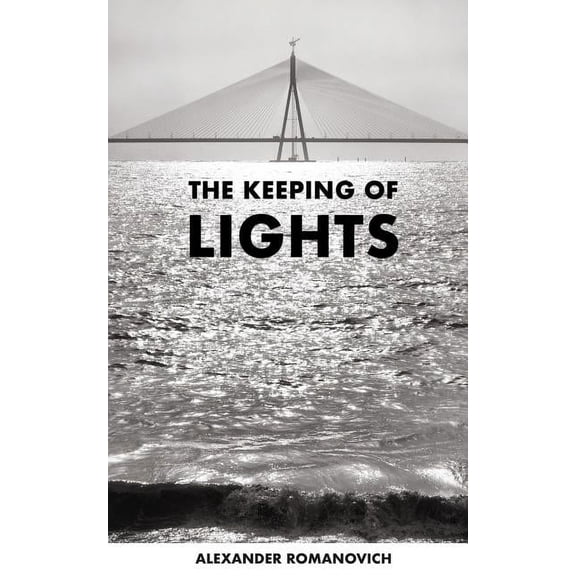 The Keeping of Lights (Paperback)