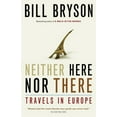 thumbnail image 2 of Pre-Owned Neither Here Nor There (Paperback) 0385658605 9780385658607, 2 of 2