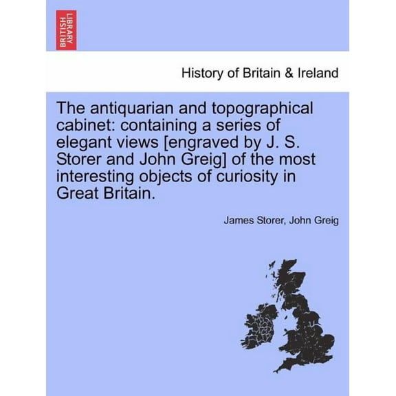 The Antiquarian and Topographical Cabinet (Paperback)