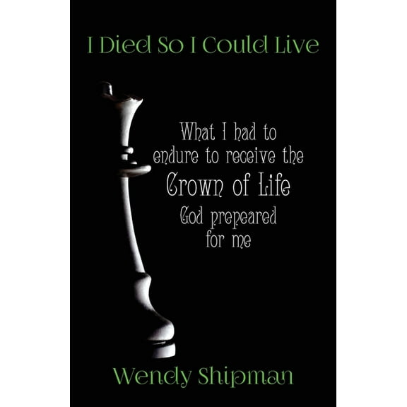I Died So I Could Live, (Paperback)