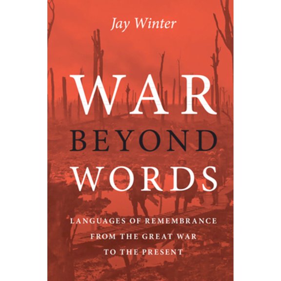 Pre-Owned War beyond Words (Paperback) by Professor Jay Winter