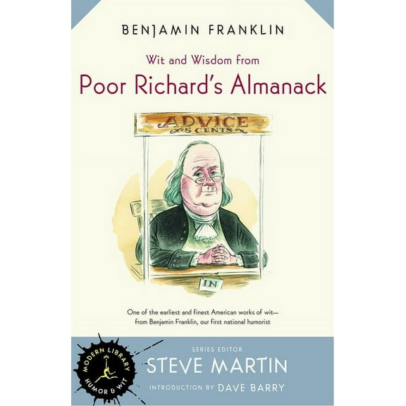 Modern Library Humor and Wit Wit and Wisdom from Poor Richard's Almanack, (Paperback)