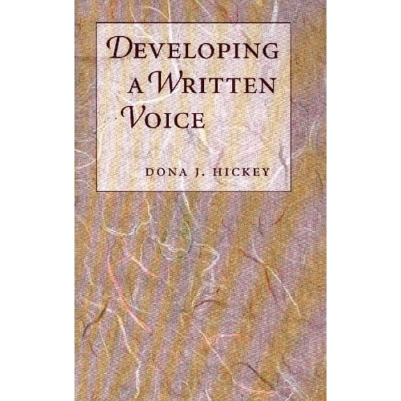 Pre-Owned Developing a Written Voice (Paperback) 1559340495 9781559340496