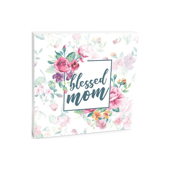 Blessed Mom Pink Floral 10 x 10 Wood Tabletop Sign Plaque