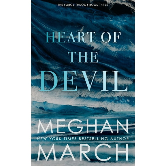 Forge Trilogy Heart of the Devil, Book 3, (Paperback)