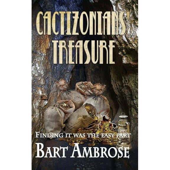 Cactizonians' Treasure, (Hardcover)