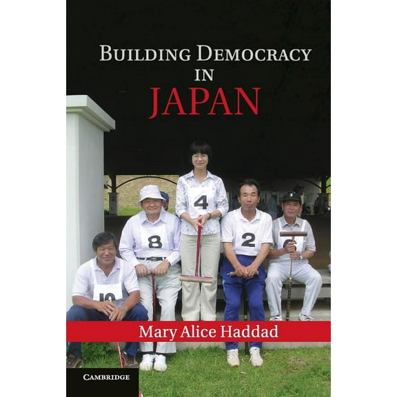 Building Democracy in Japan, (Paperback)