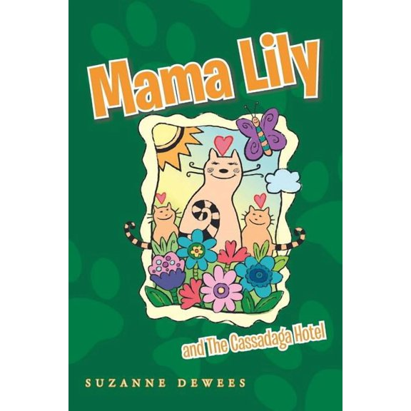 Mama Lily: And the Cassadaga Hotel, (Paperback)
