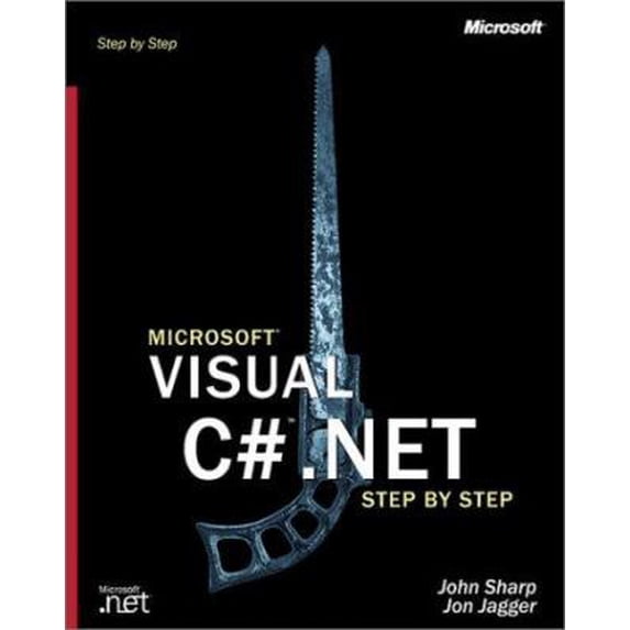 Pre-Owned Microsoft Visual C#(TM) .NET Step by Step (Step by Step (Microsoft)) (Paperback) 0735612897 9780735612891