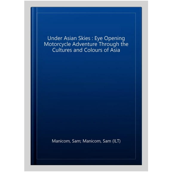 Under Asian Skies