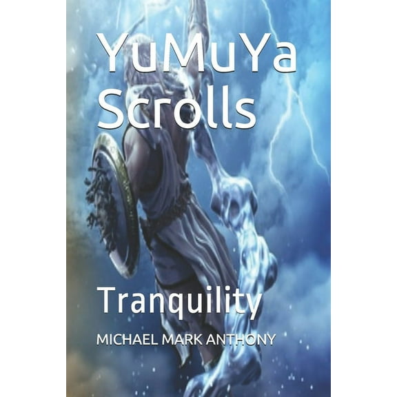YuMuYa Scrolls: Tranquility (Paperback)