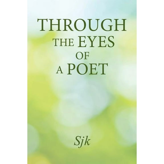 Through the Eyes of a Poet