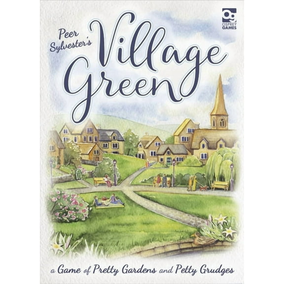 Village Green : A Game of Pretty Gardens and Petty Grudges (Game)