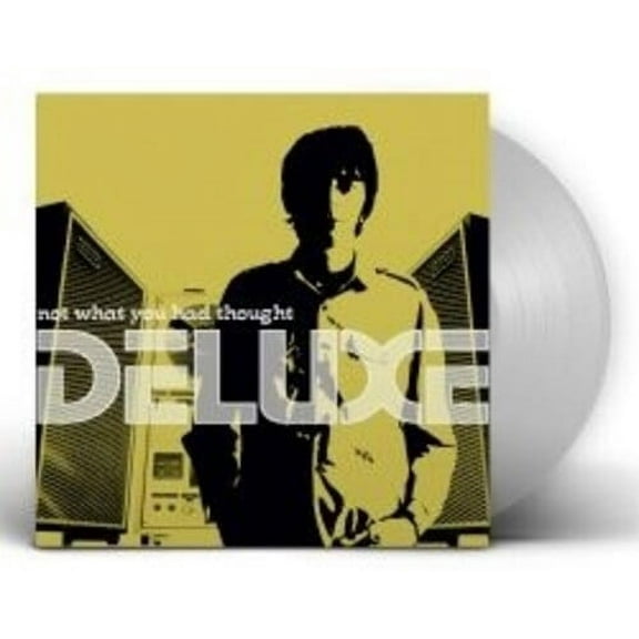 Deluxe - Not What You Had Thought (20 Aniversario) (Silver Vinyl) - Music & Performance