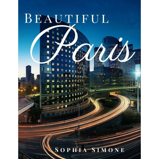 Picture Book Beautiful Paris A Stunning Photography Coffee Table