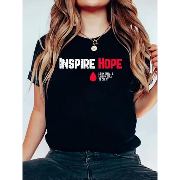 100% Cotton Inspire Hope Leukemia And Lymphoma Society Blood Cancer T-Shirt Women's Men's Graphic Tee Casual Tops