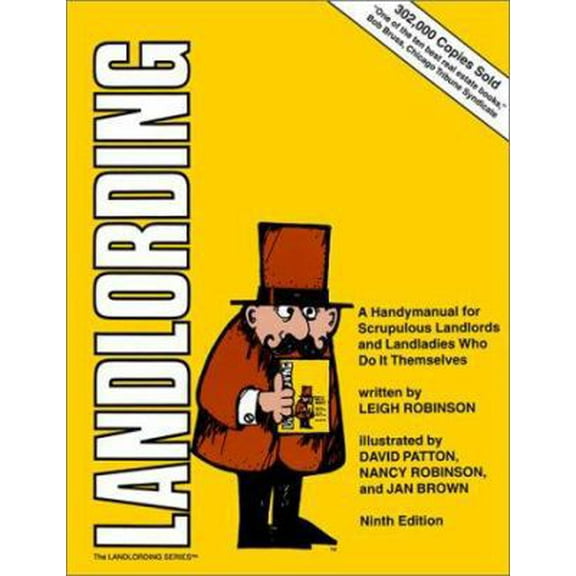Pre-Owned Landlording: A Handy Manual for Scrupulous Landlords and Landladies Who Do It Themselves (Paperback) 0932956254 9780932956255