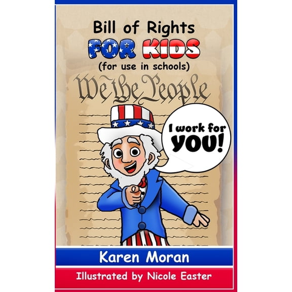 Bill of Rights for Kids (for use in schools), (Paperback)