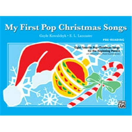 Christmas Pup Song My First Pop Christmas Songs - Arr. Gayle Kowalchyk and E. L. Lancaster ()