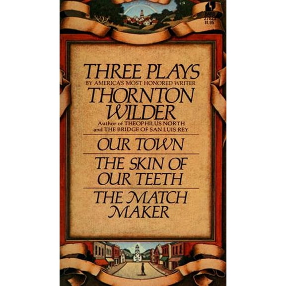 Pre-Owned Three Plays by Thornton Wilder (Paperback) 0380005271 9780380005277