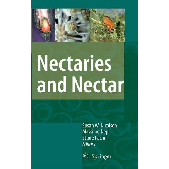 Nectaries and Nectar, (Hardcover)
