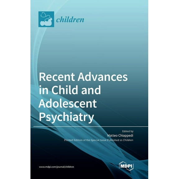 Recent Advances in Child and Adolescent Psychiatry, (Hardcover)