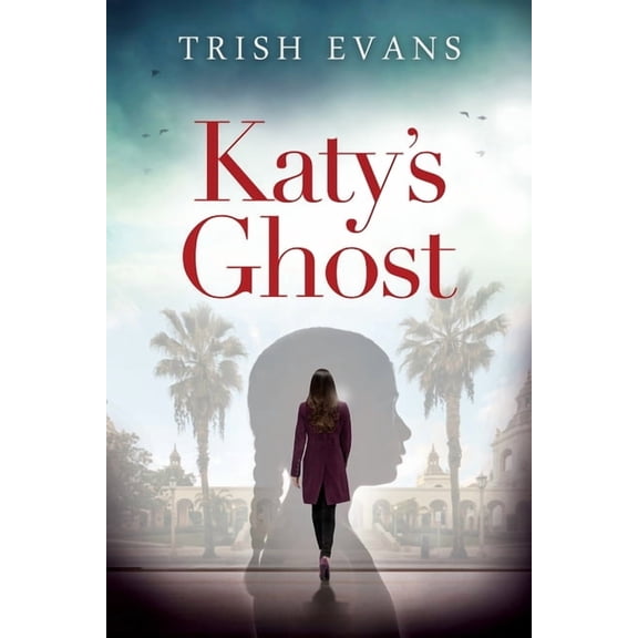 Katy's Ghost, (Paperback)