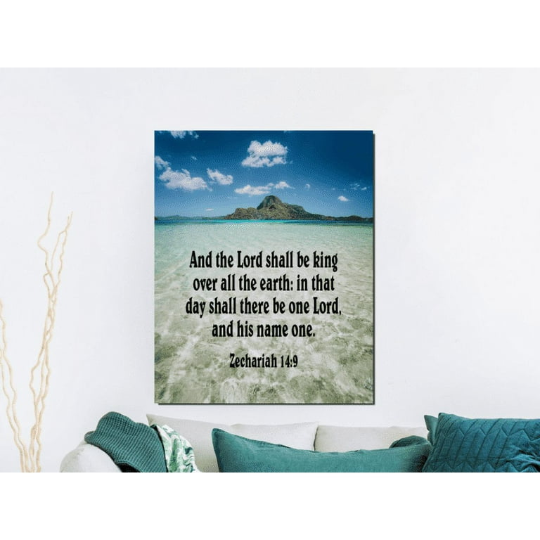 Scripture Walls The Lord Shall Be King Zechariah 14:9 Bible