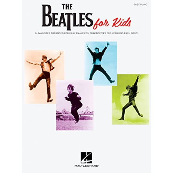 Pre-Owned The Beatles for Kids Easy Piano Songbook | 14 Classic Songs for Beginner Pianists and Children | Simple Sheet Music Arrangements for Learning and Playing Iconic Beatles Hits, 9781495096020,