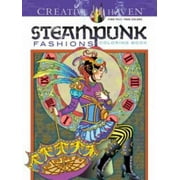 Creative Haven Steampunk Fashions Coloring Book, Used [Paperback]