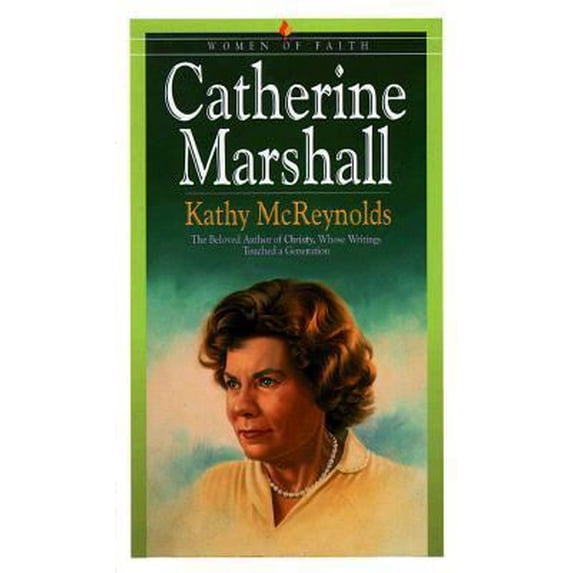 Pre-Owned Catherine Marshall (Women of Faith) (Paperback) 0764221671 9780764221675