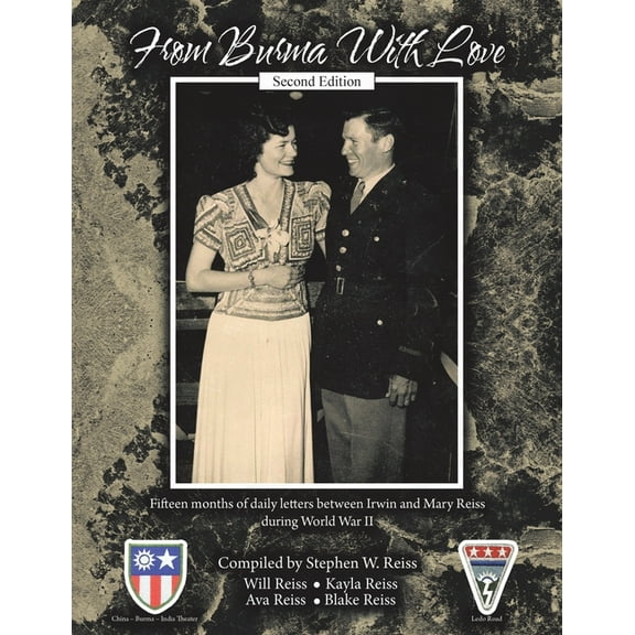 From Burma With Love: Second Edition, (Paperback)