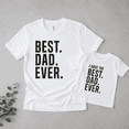 thumbnail image 5 of Best Dad Ever Matching Shirts, Dad and Kid Matching Outfit, Father's Day Gift for Dad, Daddy and Me Shirt, Family Matching Tee, 5 of 7