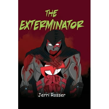 The Exterminator, (Hardcover)