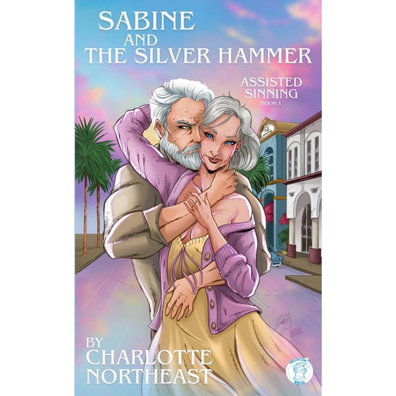 Sabine and the Silver Hammer, (Paperback)