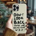 thumbnail image 4 of Cases Cover, Don’t Look Back Tough Phone Case – Handwritten Motivational Quote Dual Layer for iPhone 16 Pro Max, 16 Plus, 15, 14, 13, 12, 11, X, Samsung Galaxy S25, S24, S23, S22, S21, 4 of 5