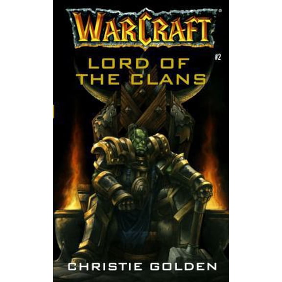 Pre-Owned Warcraft: Lord of the Clans No. 2 (Paperback) 0743426908 9780743426909