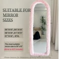 thumbnail image 4 of ORK Fluffy Mirror Frame Cover for Arched & Full-Length Mirrors (59"x16") – Stretchy, Non-Slip Fit, 6 Neutral Colors – Soft & Durable Décor (Mirror Not Included), 4 of 12