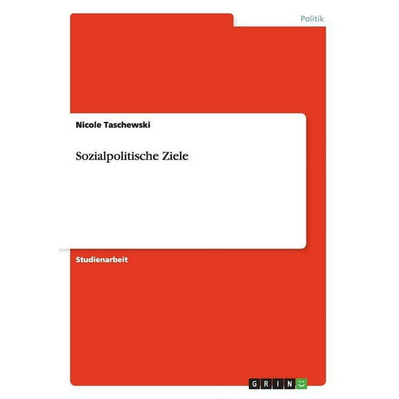 Sozialpolitische Ziele (Paperback)