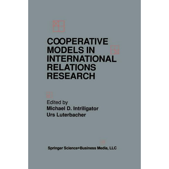 Cooperative Models in International Relations Research, (Paperback)