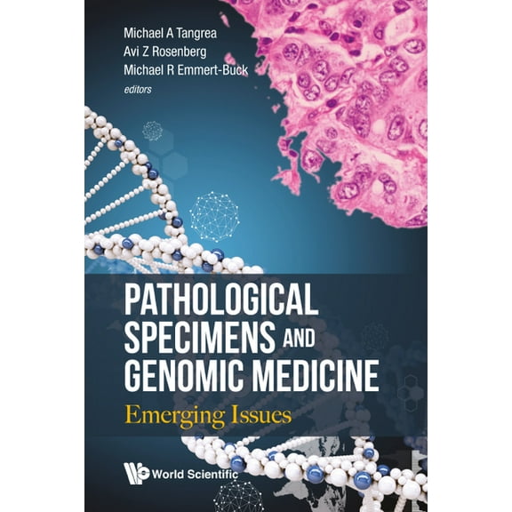 Pathological Specimens and Genomic Medicine, (Hardcover)