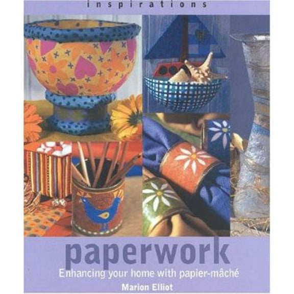 Pre-Owned Paperwork: Enhancing Your Home with Paper-Mache (Inspirations) (Paperback) 1842150537 9781842150535