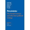 thumbnail image 1 of Pre-Owned Rousseau: 'the Social Contract' and Other Later Political Writings (Paperback) 0521424461 9780521424462, 1 of 1