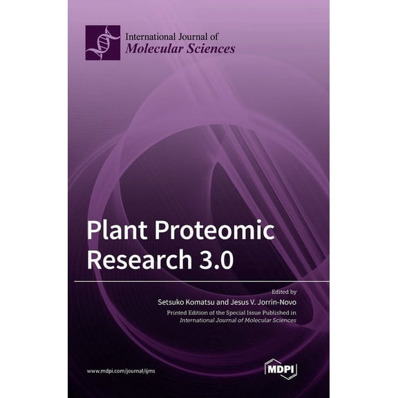 Plant Proteomic Research 3.0, (Hardcover)