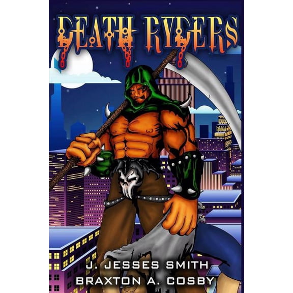 The Death Ryders from Hell: Death Ryders (Series #1) (Paperback)